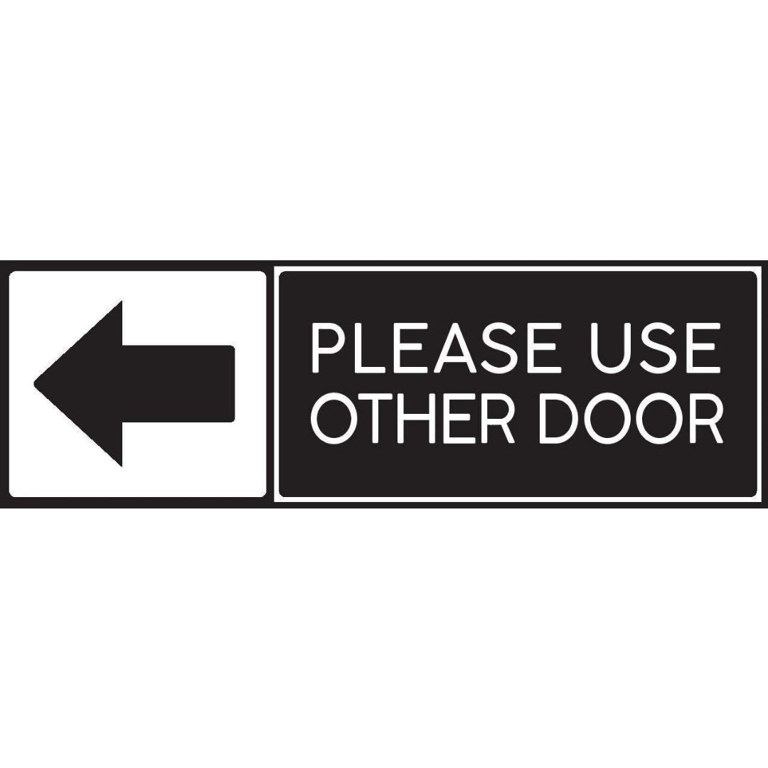set of 2 Please use the other door sign