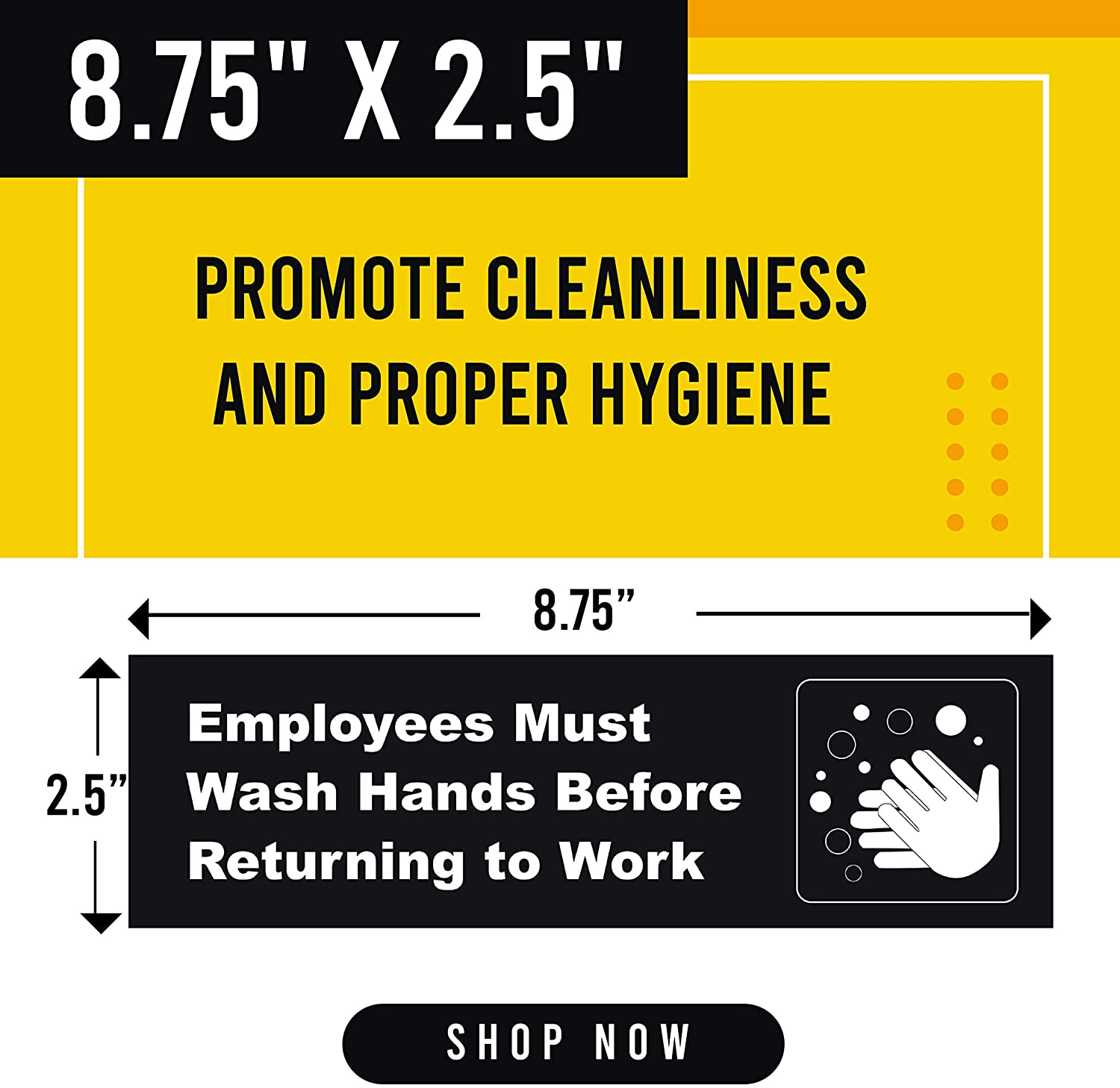 Employees Must Wash Hands Sticker, 8.75 inch x 2.5 inch