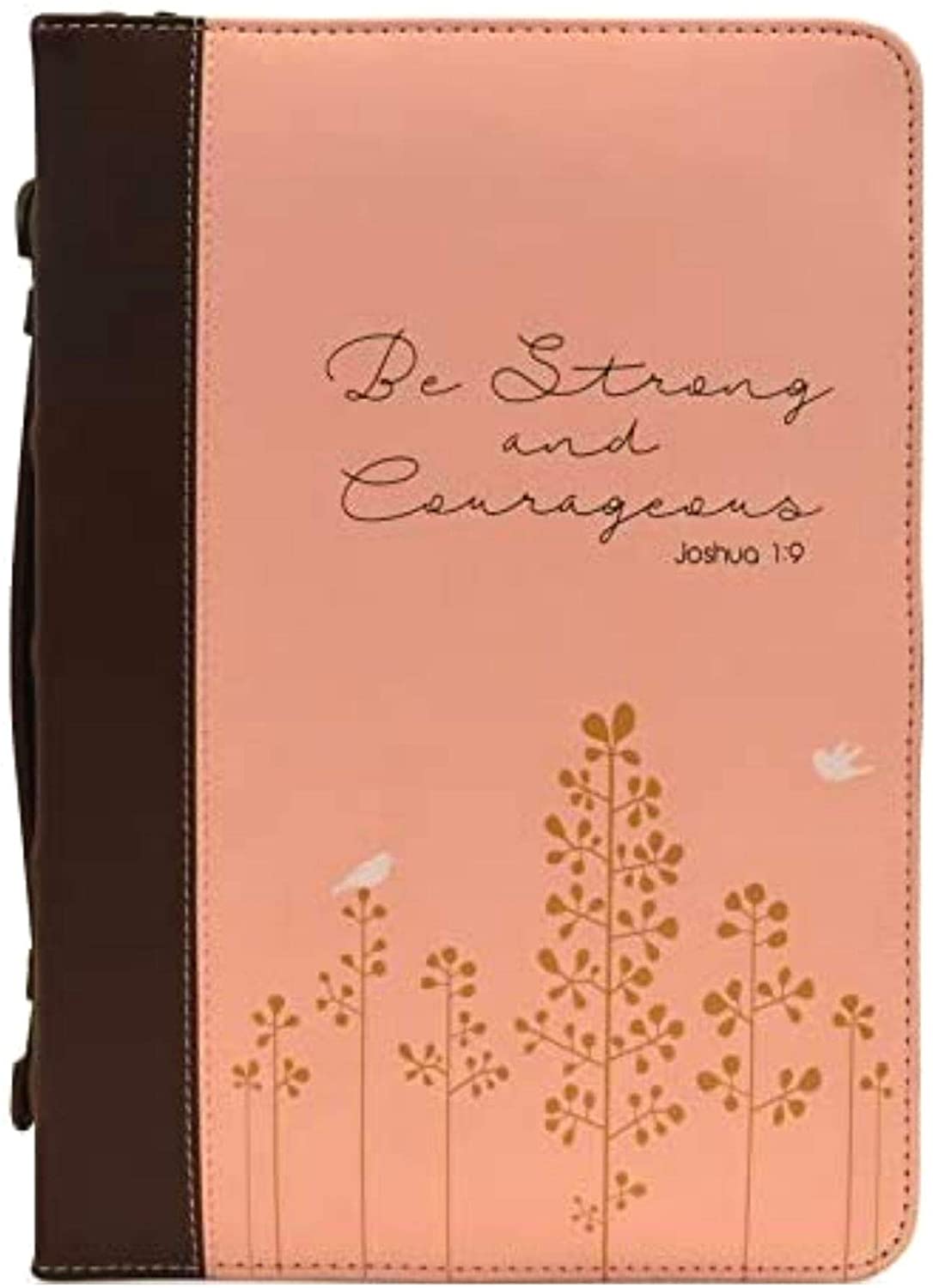Women's Bible Cover, "Be Strong and Courageous- Joshua 1:9"
