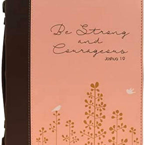 Women's Bible Cover, "Be Strong and Courageous- Joshua 1:9"